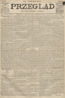 Przegląd polityczny, społeczny i literacki. 1897, nr 212