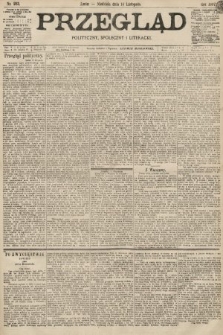 Przegląd polityczny, społeczny i literacki. 1897, nr 261