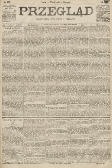 Przegląd polityczny, społeczny i literacki. 1897, nr 262