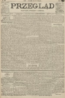 Przegląd polityczny, społeczny i literacki. 1897, nr 270