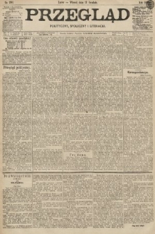 Przegląd polityczny, społeczny i literacki. 1897, nr 291