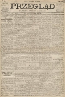 Przegląd polityczny, społeczny i literacki. 1893, nr 11