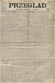 Przegląd polityczny, społeczny i literacki. 1893, nr 25
