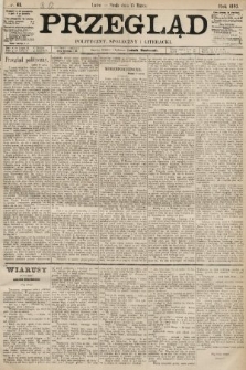 Przegląd polityczny, społeczny i literacki. 1893, nr 61