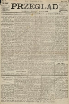 Przegląd polityczny, społeczny i literacki. 1893, nr 68