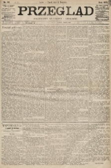 Przegląd polityczny, społeczny i literacki. 1893, nr 91
