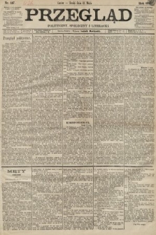 Przegląd polityczny, społeczny i literacki. 1893, nr 117