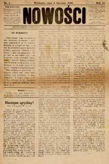 Nowości : dwutygodnik poświęcony sprawom miejskim i gminnym zachodniej Galicji. 1886, nr 1