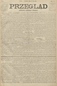 Przegląd polityczny, społeczny i literacki. 1907, nr 8