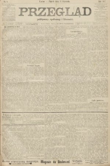 Przegląd polityczny, społeczny i literacki. 1907, nr 9