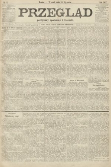 Przegląd polityczny, społeczny i literacki. 1907, nr 12
