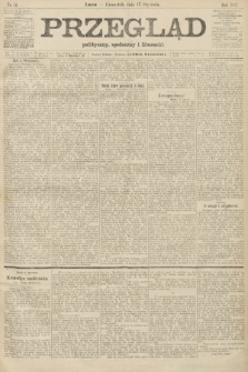 Przegląd polityczny, społeczny i literacki. 1907, nr 14