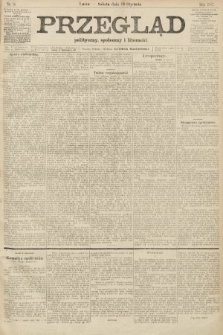 Przegląd polityczny, społeczny i literacki. 1907, nr 16