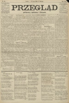 Przegląd polityczny, społeczny i literacki. 1907, nr 28