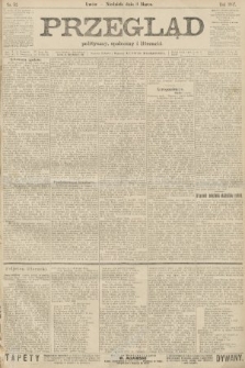 Przegląd polityczny, społeczny i literacki. 1907, nr 52