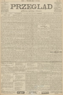 Przegląd polityczny, społeczny i literacki. 1907, nr 130