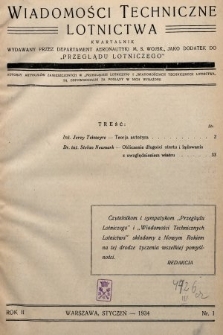 Wiadomości Techniczne Lotnictwa : kwartalnik wydawany przez departament Aeronautyki M. S. Wojsk. jako dodatek do „Przeglądu Lotniczego”. [1934], nr 1