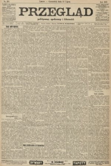 Przegląd polityczny, społeczny i literacki. 1907, nr 156
