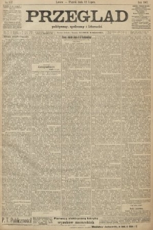 Przegląd polityczny, społeczny i literacki. 1907, nr 157
