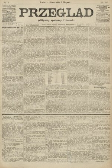 Przegląd polityczny, społeczny i literacki. 1907, nr 176