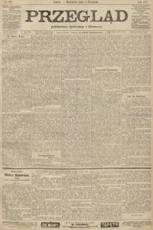 Przegląd polityczny, społeczny i literacki. 1907, nr 177