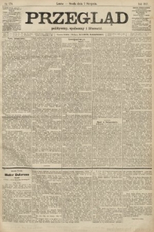 Przegląd polityczny, społeczny i literacki. 1907, nr 179