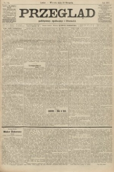 Przegląd polityczny, społeczny i literacki. 1907, nr 184