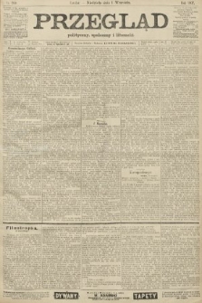 Przegląd polityczny, społeczny i literacki. 1907, nr 200