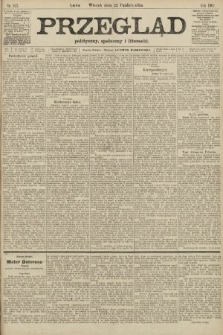 Przegląd polityczny, społeczny i literacki. 1907, nr 243