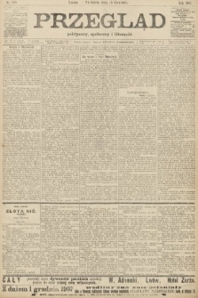 Przegląd polityczny, społeczny i literacki. 1907, nr 289