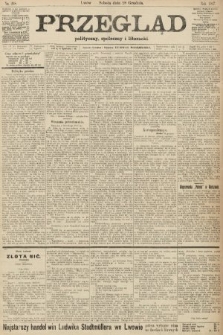 Przegląd polityczny, społeczny i literacki. 1907, nr 298