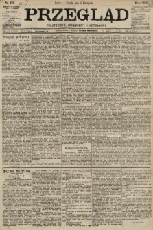 Przegląd polityczny, społeczny i literacki. 1893, nr 252
