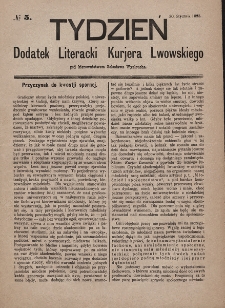 Tydzień : dodatek literacki „Kurjera Lwowskiego”. 1893, nr 5