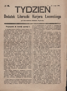 Tydzień : dodatek literacki „Kurjera Lwowskiego”. 1893, nr 6