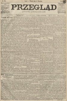 Przegląd polityczny, społeczny i literacki. 1899, nr 214
