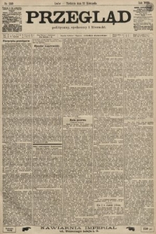 Przegląd polityczny, społeczny i literacki. 1899, nr 259
