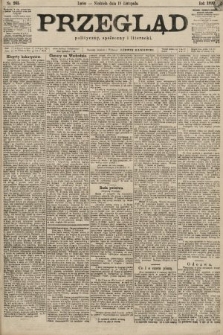 Przegląd polityczny, społeczny i literacki. 1899, nr 265