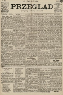 Przegląd polityczny, społeczny i literacki. 1899, nr 286