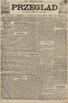 Przegląd polityczny, społeczny i literacki. 1899, nr 294