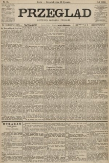 Przegląd polityczny, społeczny i literacki. 1902, nr 12