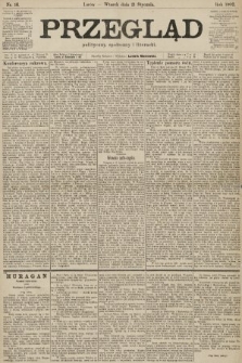 Przegląd polityczny, społeczny i literacki. 1902, nr 16