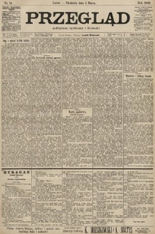 Przegląd polityczny, społeczny i literacki. 1902, nr 51