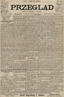 Przegląd polityczny, społeczny i literacki. 1902, nr 73