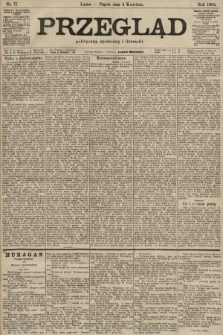 Przegląd polityczny, społeczny i literacki. 1902, nr 77
