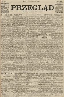 Przegląd polityczny, społeczny i literacki. 1902, nr 112
