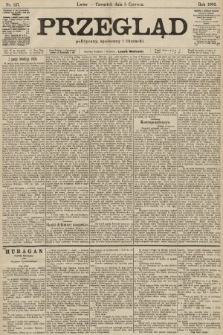 Przegląd polityczny, społeczny i literacki. 1902, nr 127