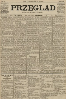 Przegląd polityczny, społeczny i literacki. 1902, nr 133
