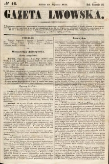 Gazeta Lwowska. 1856, nr 16