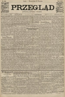 Przegląd polityczny, społeczny i literacki. 1901, nr 214