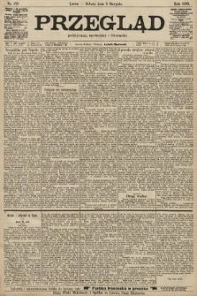 Przegląd polityczny, społeczny i literacki. 1902, nr 177